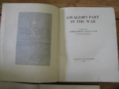 [WWI / INDIA] RAFIULLAH (M.) Gwalior's Part in the War, 4to, plates, cloth gilt, L., 1920