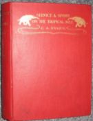 SYKES (C.) Service and Sport on the Tropical Nile, plates & folding map as called for, cloth gilt,