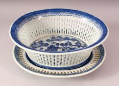 AN 18TH / 19TH CENTURY CHINESE BLUE & WHITE PORCELAIN OPENWORK BASKET & STAND, both sections with