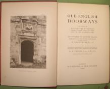 TANNER & DAVIE, Old English Doorways, sm. 4to, illus., clo., Batsford, 1903.