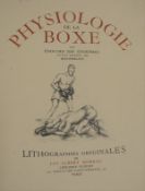 [BOXING] COURIERES (E. des) Physiologie de la Boxe, 4to, illus., by Luc-Albert MOREAU, LIMITED