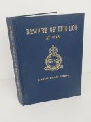 'Beware of the Dog at War 49 Bomber Squadron Operational Diary' by John Ward,