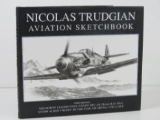 Signed Book, 'Nicholas Trudgian Aviation Sketchbook',