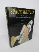 'Space Shuttle The History of the National Space Transportation System' by Dennis Jenkins,