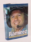 Book; Jo Ramirez 'Memoirs of a Racing Man' signed to the fontis 'Best Wishes' published by Haynes,