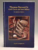 Livingston, Ralph S - signed “Thomas Stewart Jr - Golf Cleek and Iron Maker of St Andrews