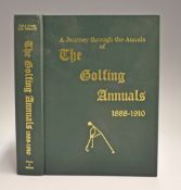 Grant, H R J and D M Wilson III – signed - “A Journey through The Annals of The Golfing Annuals
