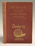 Hooper, R W (Ed) signed – “The Game of Golf in East Africa” 1st ed 1953 published Nairobi, in