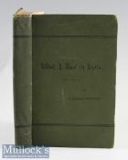 What I Saw In India 1892 - by Louis Tracy. Unusual as published in India by the Allahabad Morning
