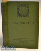 Fishing Book - Jardine, Alfred - “Pike and Perch - with notes on record Pike and a chapter on the