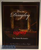 The Dingley Fishing Book signed - Garner, Patrick & Brian Taylor - “D is for Dingley - The Master