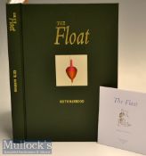 Scarce Book on Fishing Floats - Harwood, Keith - “The Float” ltd ed. no 361/499 publ’d 2003 by The