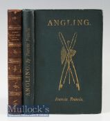 2x 19th c Francis Fishing Books: Francis, Francis – “Fish-Culture: Cafe Practical Guide to the
