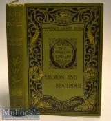 Fishing Book: Maxwell, Sir Herbert - “Salmon and Sea trout - how to propagate, preserve, and catch