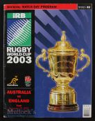 2003 Rugby World Cup Final Rugby Programme: The ever-popular very thick A4 programme from Sydney’s