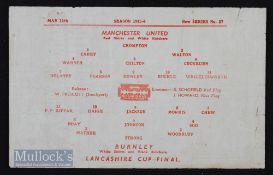 1945/46 Lancashire Cup Final Manchester Utd v Burnley 11 May 1946 at Maine Road, single sheet Fair.