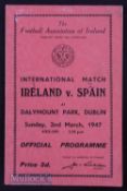 1947 Ireland v Spain 2 March 1947 at Dublin. Score to cover o/wise good.