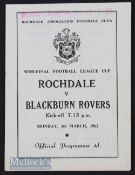 1961/62 Football League Cup semi-final Rochdale v Blackburn Rovers programme. Good.