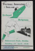 1949 Ireland v Belgium match programme 24 April 1949 at Dublin. Creases, score to team pages.