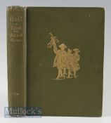 Clark, R – Golf: A Royal and Ancient Game 1893 2nd edition, London: Macmillan & Coin green cloth