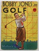 Bobby Jones on Golf Magazine Revised Edition printed USA with coloured carded wrappers, SB