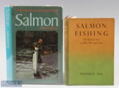 2x Salmon Fishing Books – Hill, Frederick “Salmon Fishing the greased line on Dee, Don and Earn’,