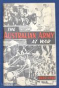 The Australian Army At War 1944 Publication. A 72 page publication with 16 full page photographs and