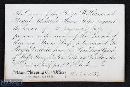 Shipping - Launch Of Steam Ship “Royal Victoria” Leith 1834 Invitation to N. Naysmith to attend