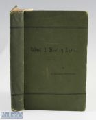 What I Saw In India 1892 - by Louis Tracy. Unusual as published in India by the Allahabad Morning