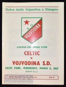 1966/67 European Cup match programme Celtic v Vojvodina 8 March; Good.