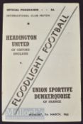 1954/55 Headington Utd v Union Sportive Dunkerquoise friendly football programme 7 March, 4 pager,