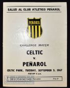 1967 Champions Challenge match programme Celtic v Penarol (Uruguay) at Celtic Park 5 September;