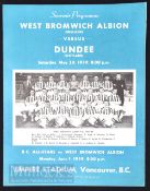 1959 Tour match West Bromwich Albion v Dundee football programme 30 May Empire Stadium Vancouver.