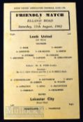 1962/63 Leeds Utd v Leicester City friendly match programme 11 August, single sheet.