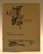 Hutchinson, Horace G – “British Golf Links – a short account of the leading golf links of the United