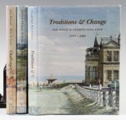 Royal and Ancient Golf Club St Andrews Trilogy – “Challenge & Champions 1754-1883” by John Behrend