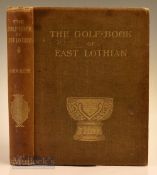 Kerr, John signed “The Golf Book of East Lothian” signed ltd ed 1896 no 324/500 publ’d by T&A