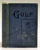 Everard, H S C - “Golf In Theory and Practice – Some Hints to Beginners” reprinted 1910 – in the
