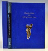 Garcia, John L B (signed) – ‘Harold Hilton His Golfing Life and Times’ 1992 Authors Deluxe