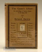 Darwin, Bernard (Ed) - The Game’s Afoot! An Anthology of Sports Games & the Open Air”1st ed 1926 and