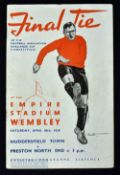 1938 FA Cup Final at Wembley, Huddersfield Town v Preston NE 30 April 1938 match programme; fair