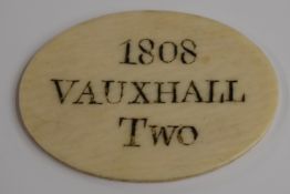 George III oval ivory pass / admission token for Vauxhall Pleasure Gardens 1808 to admit two to hear