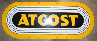 Vintage enamel advertising sign 'Atcost', 30.5 x 76cm PLEASE NOTE this lot is located at and will be