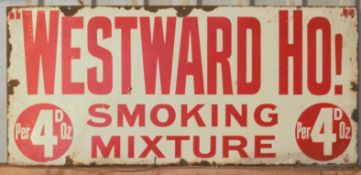 Vintage enamel advertising sign 'Westward Ho! Smoking Mixture', 46 x 102cm PLEASE NOTE this lot is