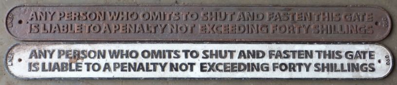 Two cast iron shut and fasten gate signs marked LNER, length of longest 97cm PLEASE NOTE this lot is