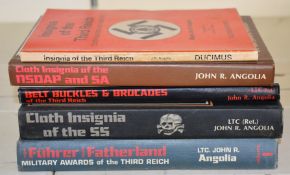 Five Third Reich / SS books by John Angolia, including Belt Buckles and Brocades, Cloth Insignia