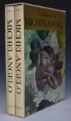 The Complete Works of Michelangelo in 2 folio illustrated volumes 1966 in slipcase, Vincent Van Gogh