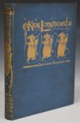 King Longbeard or Annals of The Golden Dreamland A Book of Fairy Tales written by Barrington