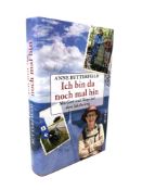 Anne Butterfield 'Ich Bin Da Noch Mal Hin', a signed edition.