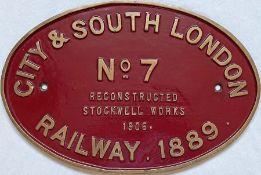 City & South London Railway brass WORKSPLATE for locomotive no 7, built 1889, reconstructed at